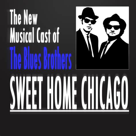  Sweet Home Chicago - Un blues plein de nostalgie et d'énergie urbaine